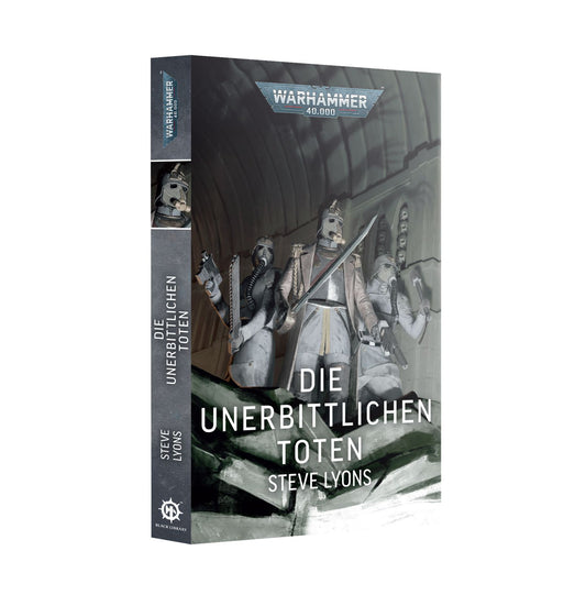 Die Unerbittlichen Toten (Deutsch)