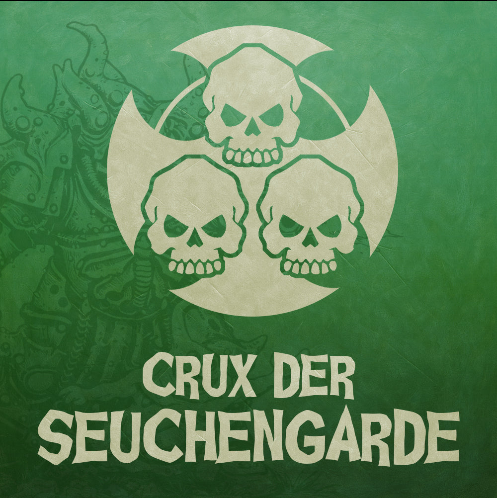 Crux der Seuchengarde
