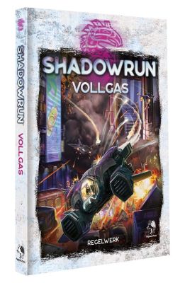 Shadowrun: Vollgas (Hardcover) Cover