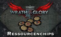 WH40K Wrath &amp; Glory - Ressourcenchips