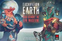 Excavation Earth - Das geh&ouml;rt in ein Museum