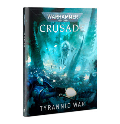 Crusade Tyrannic War (Englisch)