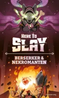 Here to Slay &ndash; Berserker &amp; Nekromanten