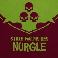 Fraktionsstarter-Bundle: Stille F&auml;ulnis des Nurgle