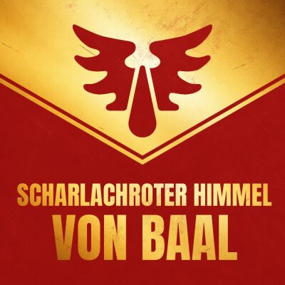 Fraktionsstarter-Bundle: Scharlachroter Himmel von Baal...