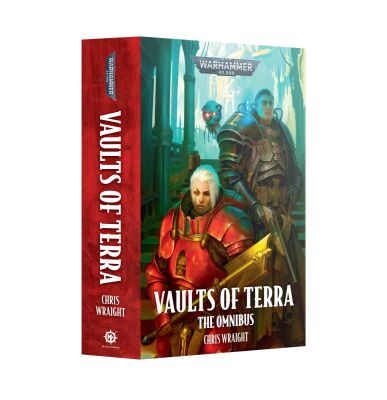 Vaults of Terra: The Omnibus (Englisch)