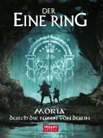 Der Eine Ring Moria - Durch die T&uuml;ren von Durin