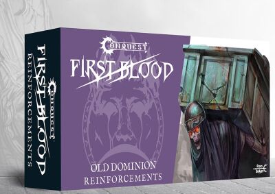 Conquest - Old Dominion: Conquest First Blood...
