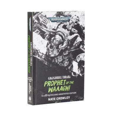 - Ghazghkull Thraka: Prophet of the Waaagh! (Englisch)